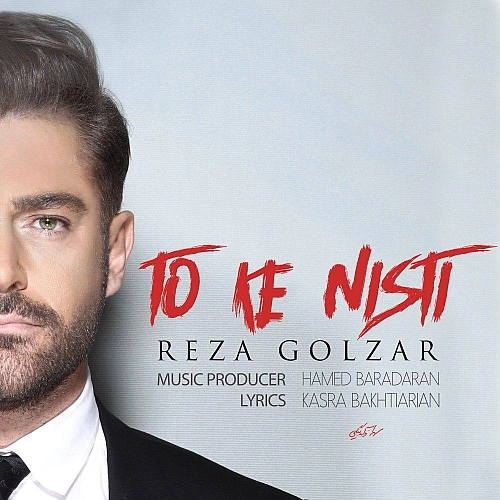 Cover artwork for To Ke Nisti by Mohammadreza Golzar